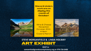Morganfield & Holway Art Reception @ Cozens Ranch Museum