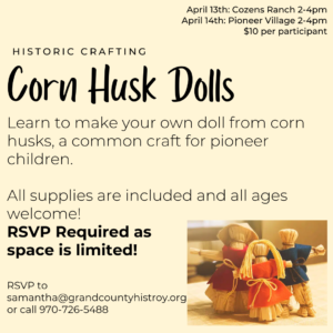 Historic Crafting: Corn Husk Dolls @ Cozens Ranch Museum